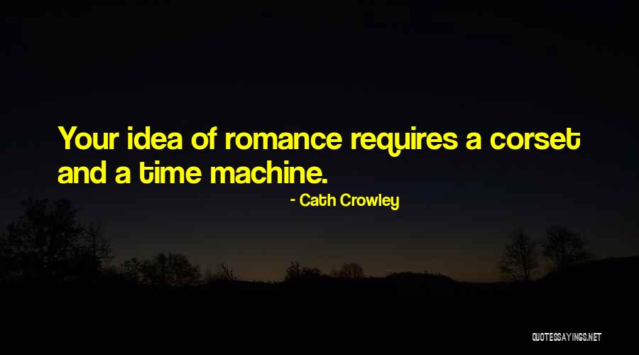 Time Lucy Quotes By Cath Crowley Time Lucy Quotes By Cath Crowley