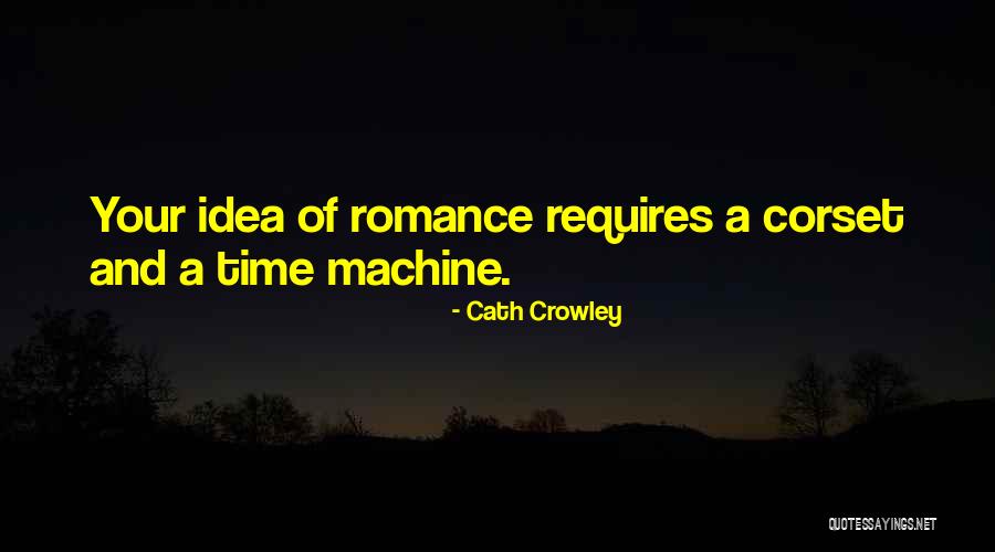 Time Lucy Quotes By Cath Crowley