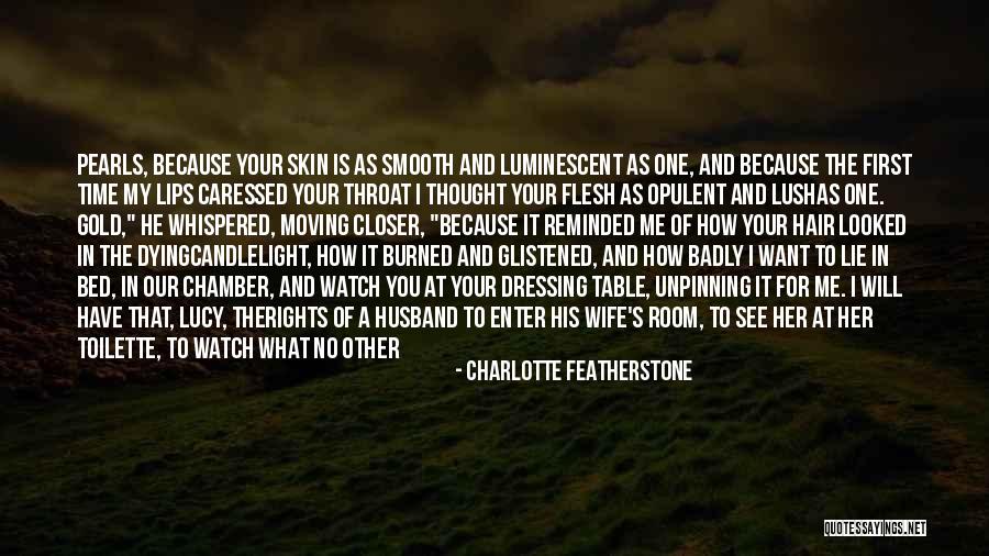 Time Lucy Quotes By Charlotte Featherstone