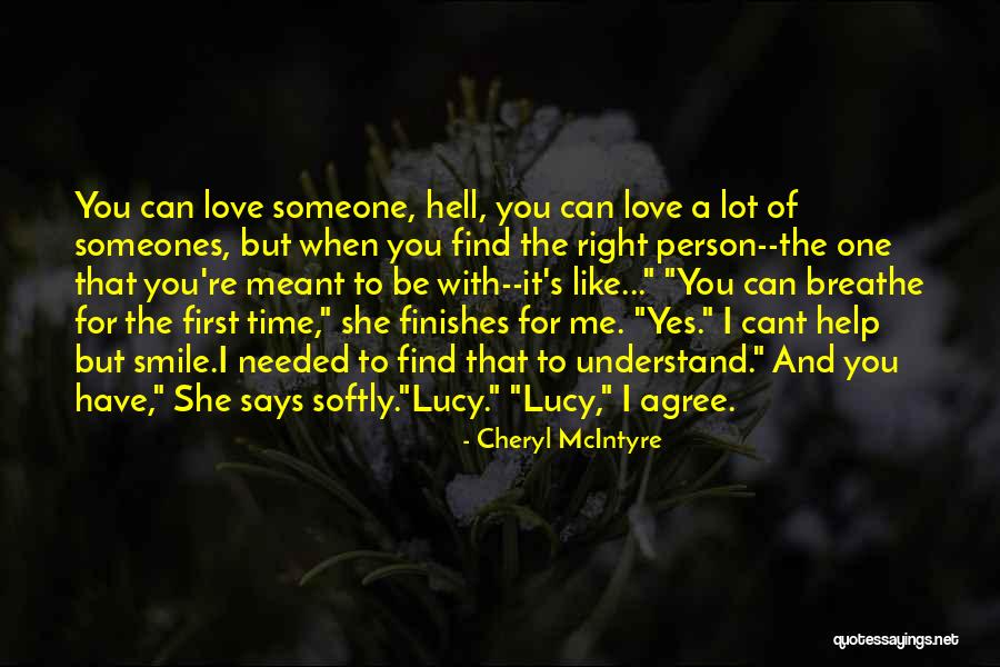 Time Lucy Quotes By Cheryl McIntyre