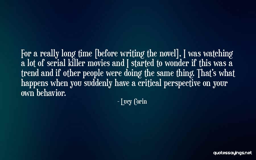 Time Lucy Quotes By Lucy Corin Time Lucy Quotes By Lucy Corin
