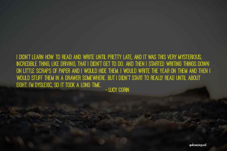 Time Lucy Quotes By Lucy Corin