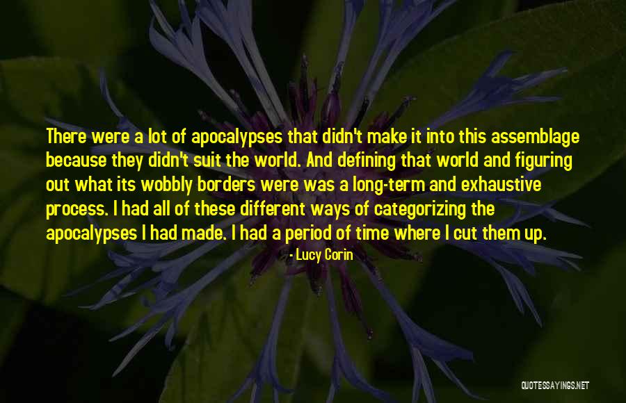 Time Lucy Quotes By Lucy Corin Time Lucy Quotes By Lucy Corin