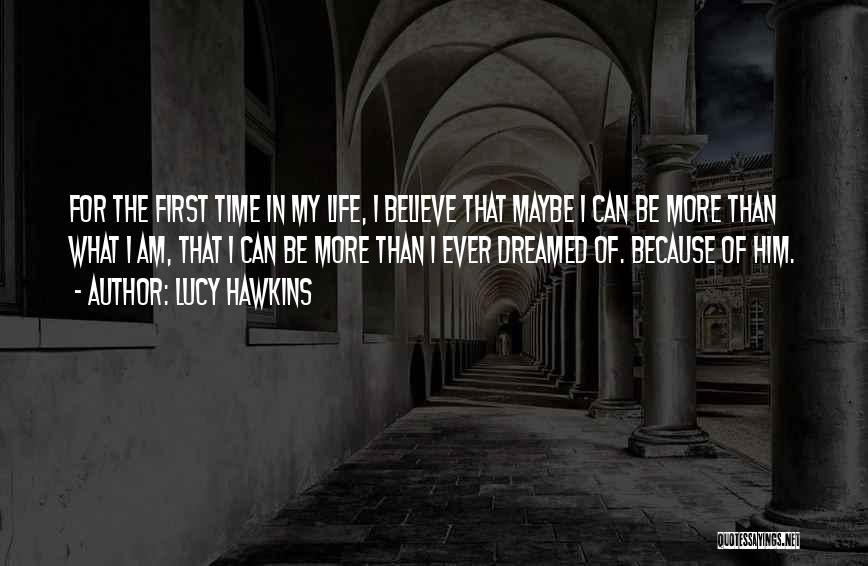 Time Lucy Quotes By Lucy Hawkins