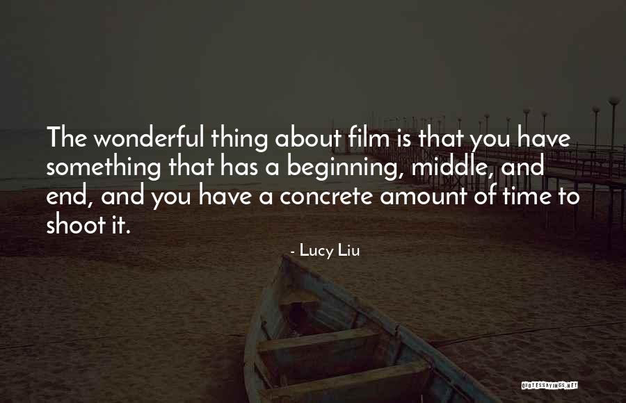 Time Lucy Quotes By Lucy Liu