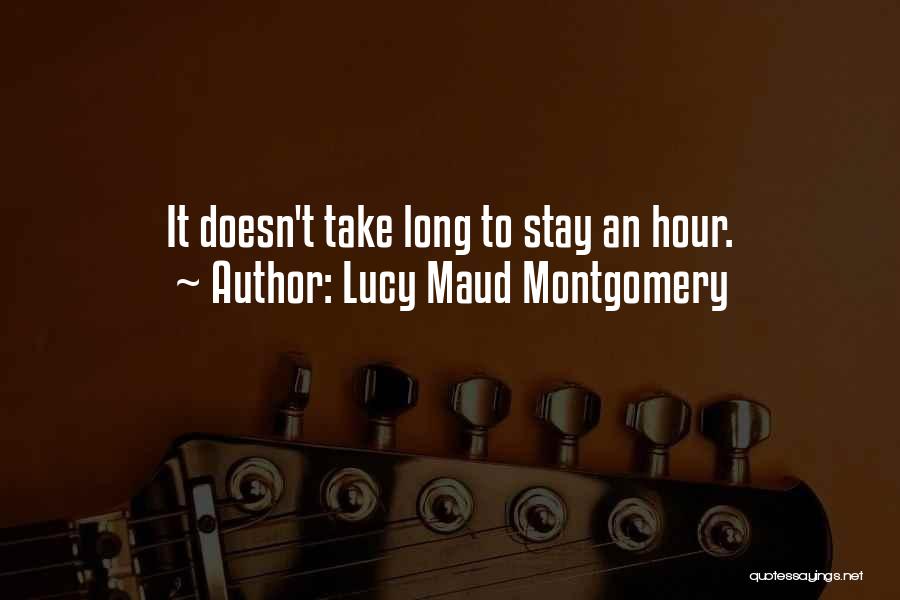 Time Lucy Quotes By Lucy Maud Montgomery