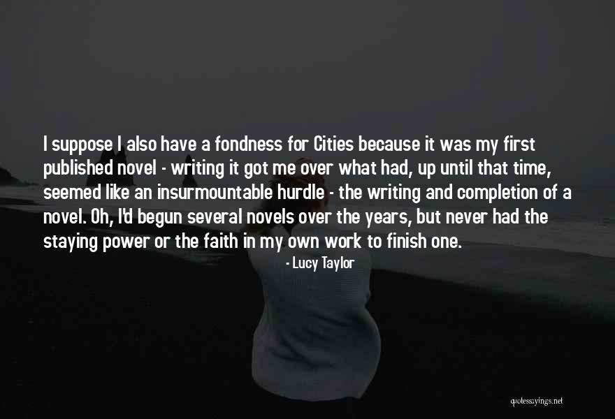 Time Lucy Quotes By Lucy Taylor Time Lucy Quotes By Lucy Taylor