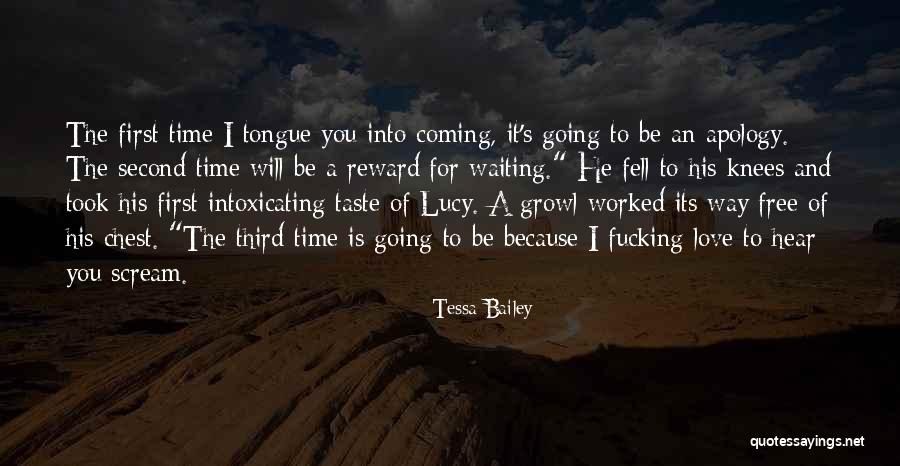 Time Lucy Quotes By Tessa Bailey Time Lucy Quotes By Tessa Bailey