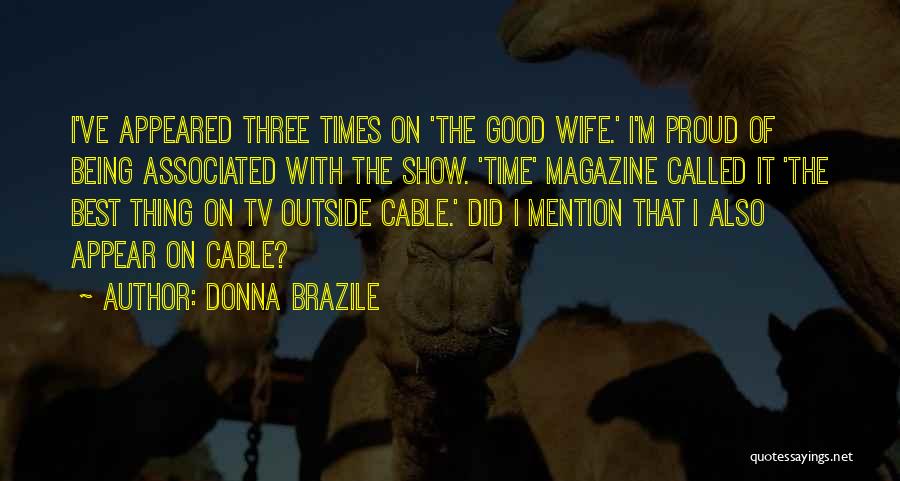 Time Magazine Best Quotes By Donna Brazile