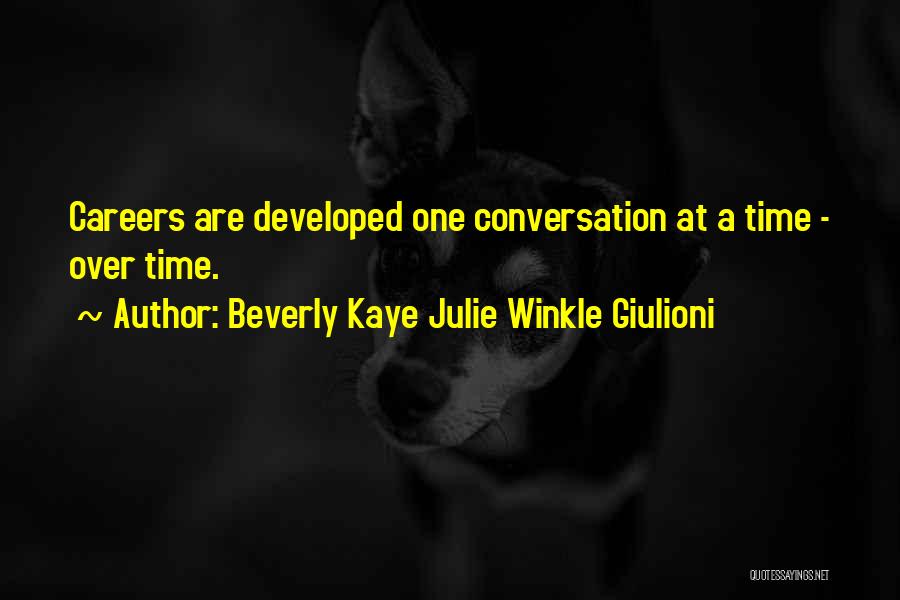 Time Management And Leadership Quotes By Beverly Kaye Julie Winkle Giulioni