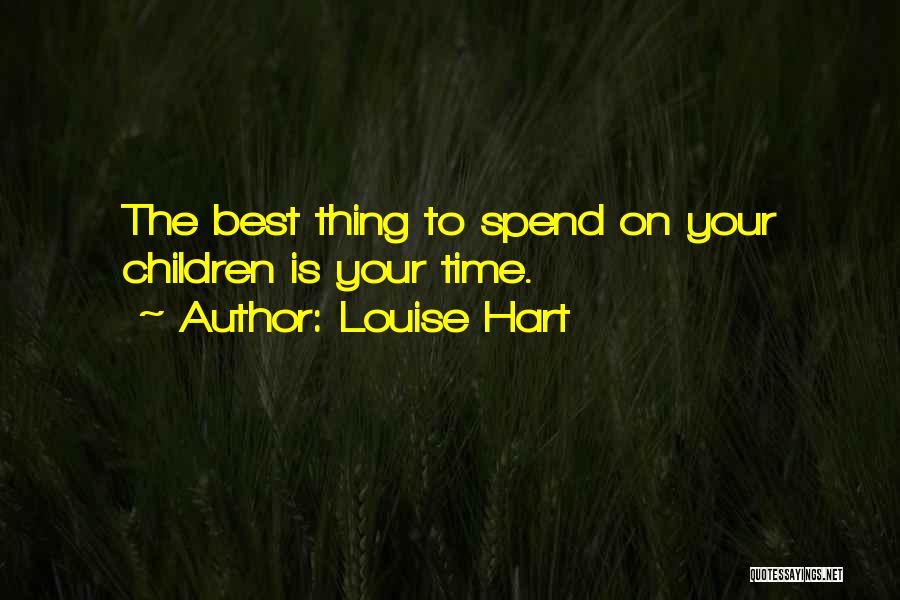 Time Management Best Quotes By Louise Hart