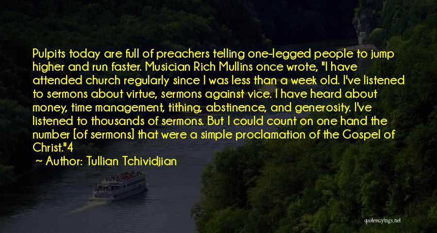 Time Management Best Quotes By Tullian Tchividjian