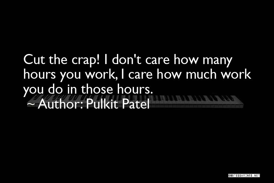 Time Management Inspirational Quotes By Pulkit Patel