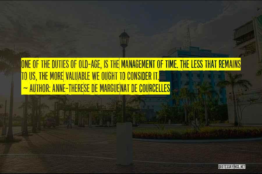 Time Management Quotes By Anne-Therese De Marguenat De Courcelles