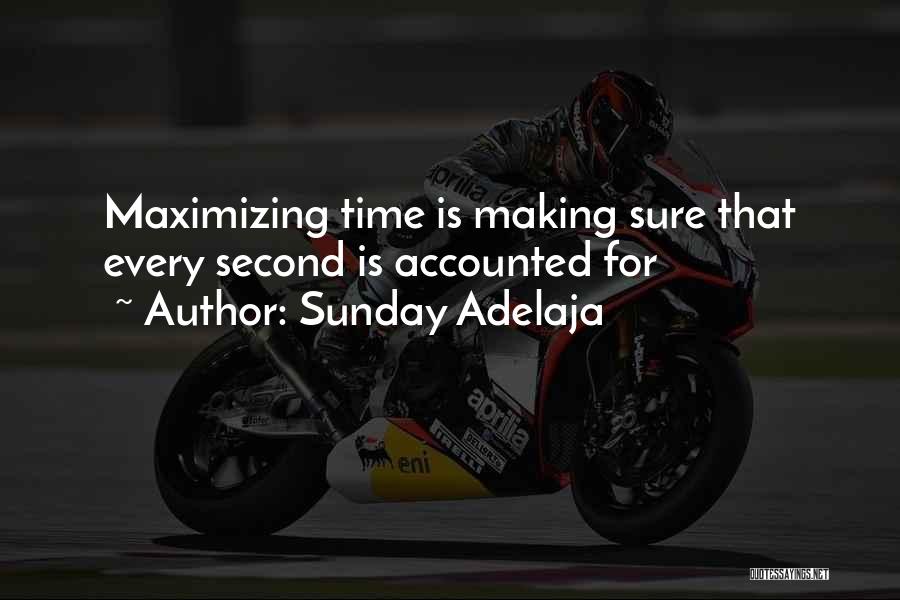 Time Management Quotes By Sunday Adelaja