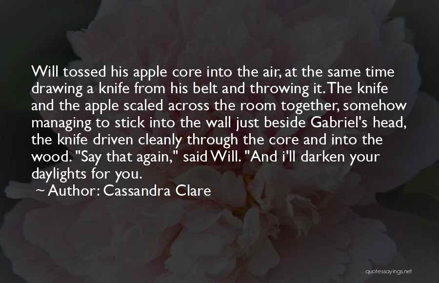 Time Managing Quotes By Cassandra Clare
