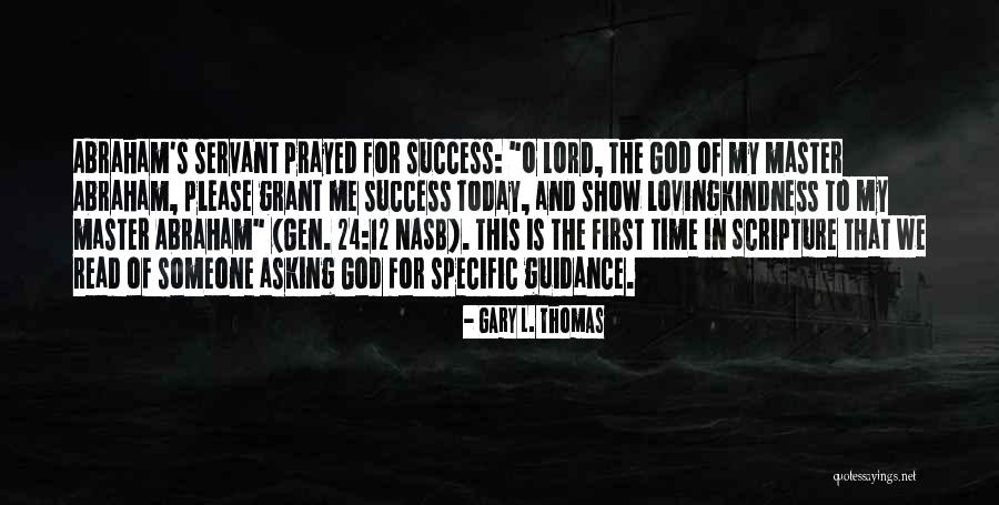 Time Master Quotes By Gary L. Thomas Time Master Quotes By Gary L. Thomas