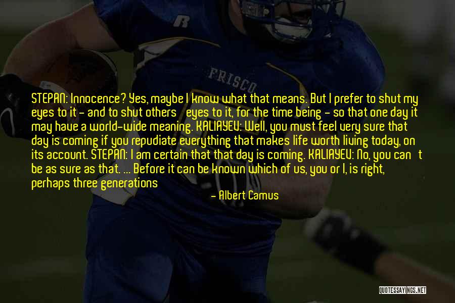 Time Means Everything Quotes By Albert Camus Time Means Everything Quotes By Albert Camus