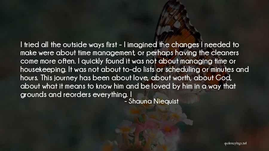 Time Means Everything Quotes By Shauna Niequist Time Means Everything Quotes By Shauna Niequist