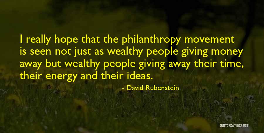 Time Money And Energy Quotes By David Rubenstein Time Money And Energy Quotes By David Rubenstein