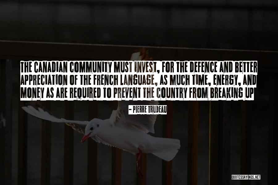 Time Money And Energy Quotes By Pierre Trudeau Time Money And Energy Quotes By Pierre Trudeau