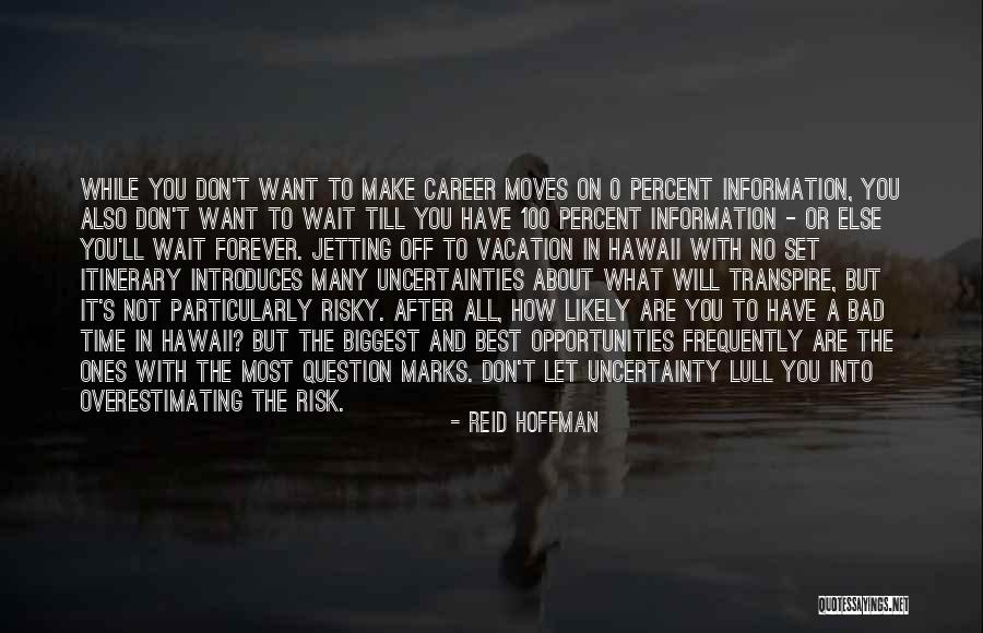 Time Moves On Quotes By Reid Hoffman Time Moves On Quotes By Reid Hoffman