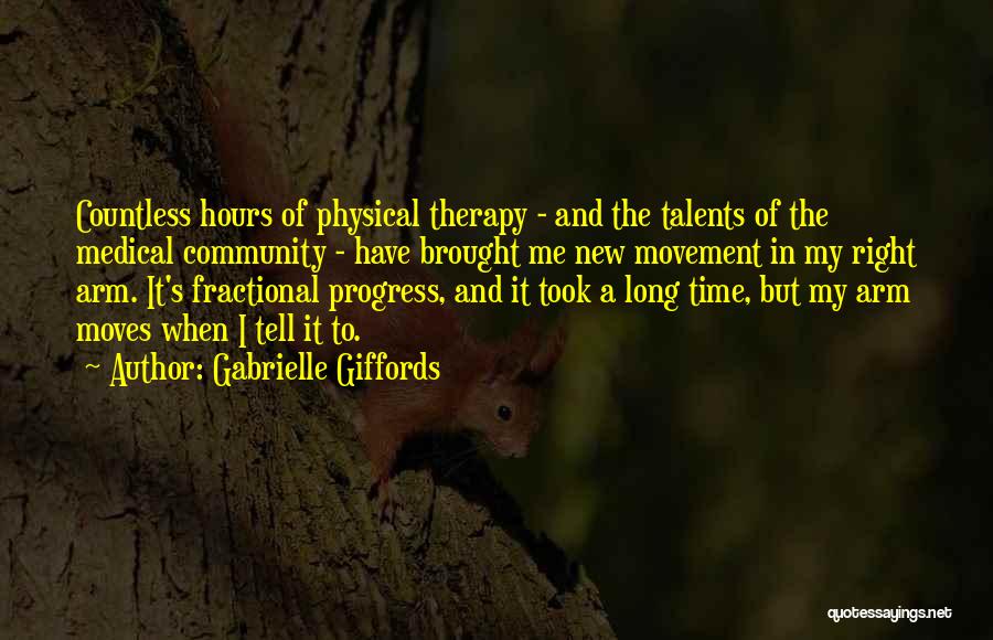 Time Moves Quotes By Gabrielle Giffords