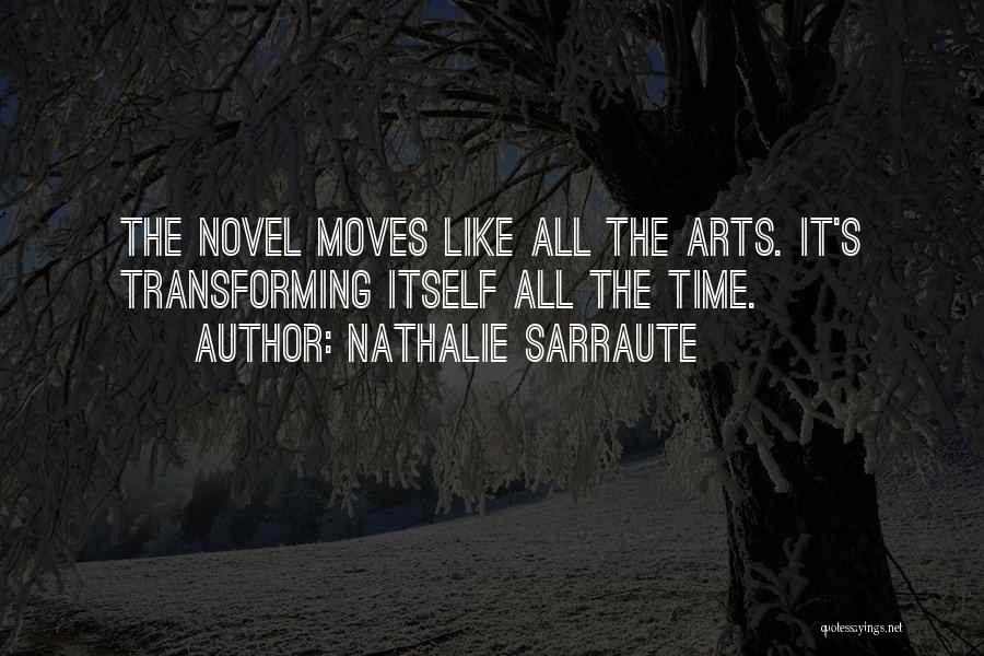 Time Moves Quotes By Nathalie Sarraute