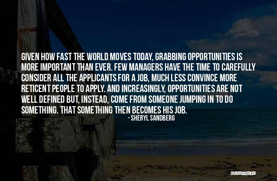 Time Moves Too Fast Quotes By Sheryl Sandberg Time Moves Too Fast Quotes By Sheryl Sandberg