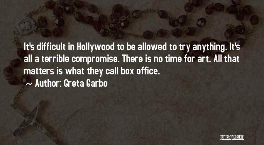 Time Movie Quotes By Greta Garbo