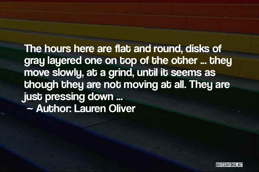 Time Moving Slowly Quotes By Lauren Oliver