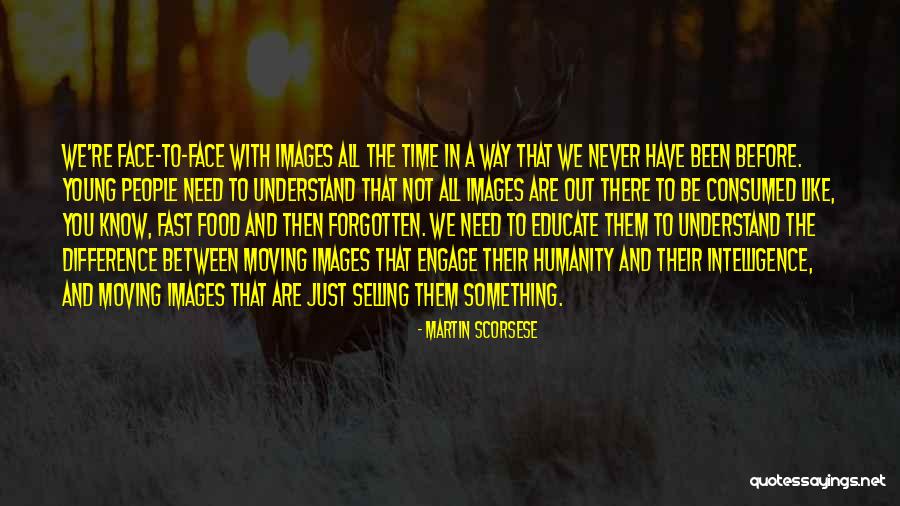 Time Moving Too Fast Quotes By Martin Scorsese Time Moving Too Fast Quotes By Martin Scorsese