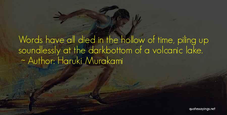 Time Murakami Quotes By Haruki Murakami