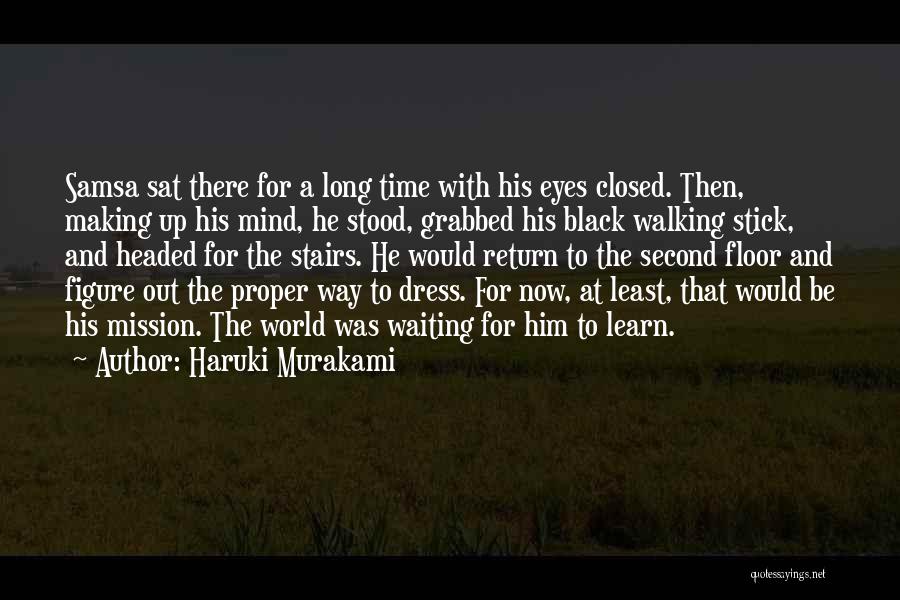 Time Murakami Quotes By Haruki Murakami