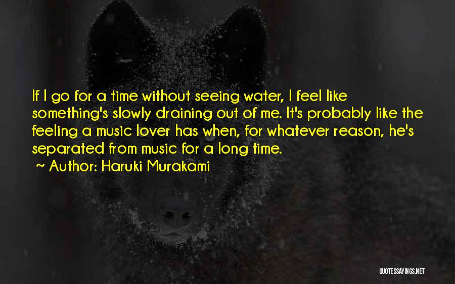 Time Murakami Quotes By Haruki Murakami