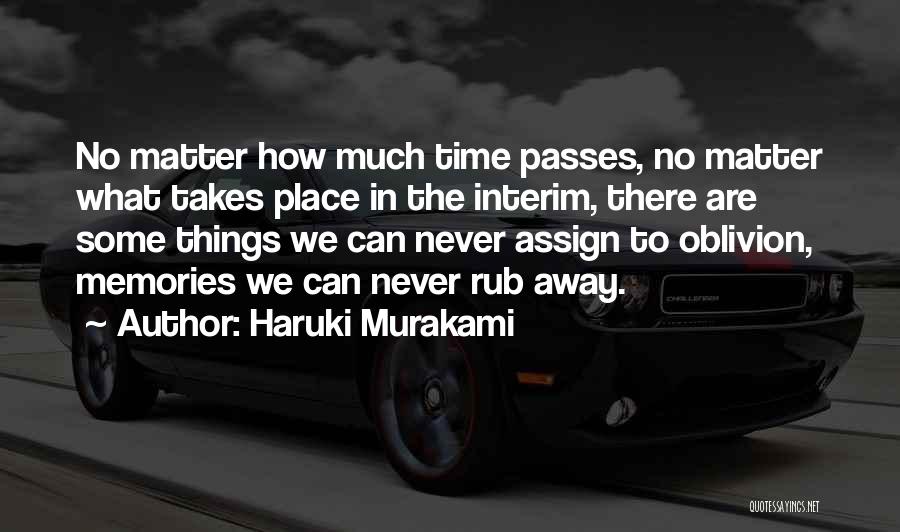 Time Murakami Quotes By Haruki Murakami