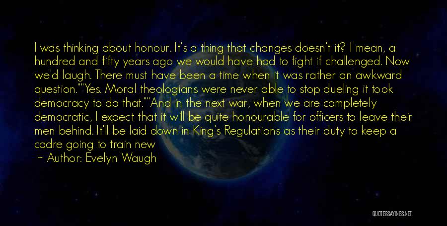 Time Never Changes Quotes By Evelyn Waugh