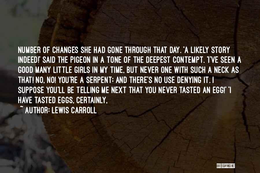 Time Never Changes Quotes By Lewis Carroll