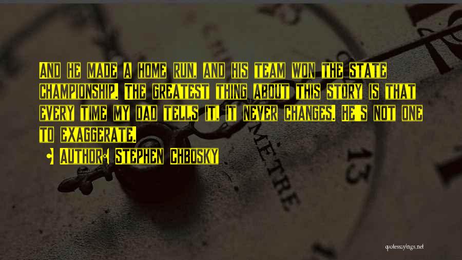 Time Never Changes Quotes By Stephen Chbosky