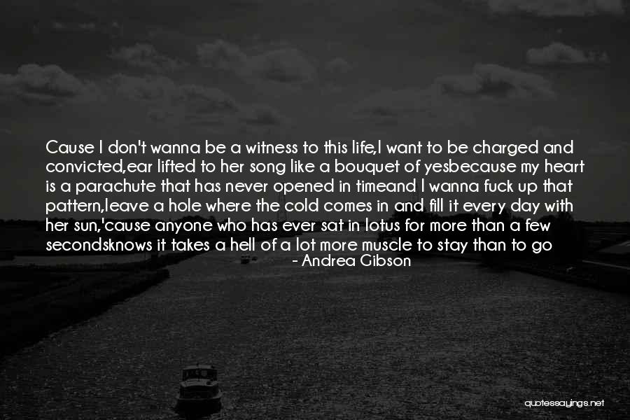 Time Never Comes Quotes By Andrea Gibson Time Never Comes Quotes By Andrea Gibson