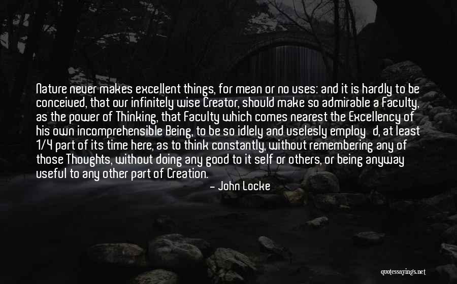 Time Never Comes Quotes By John Locke Time Never Comes Quotes By John Locke