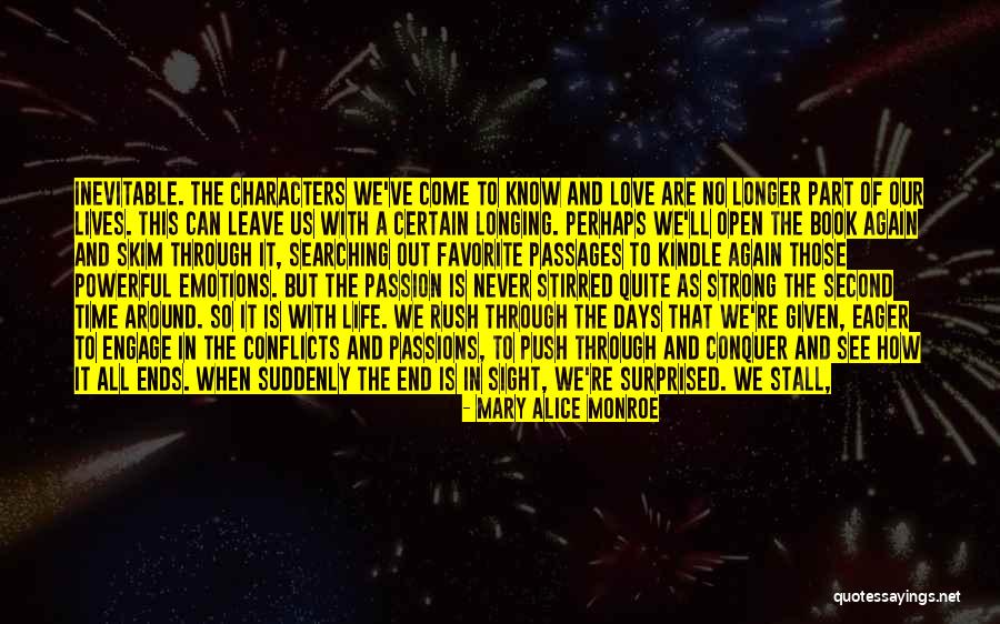 Time Never Ends Quotes By Mary Alice Monroe Time Never Ends Quotes By Mary Alice Monroe