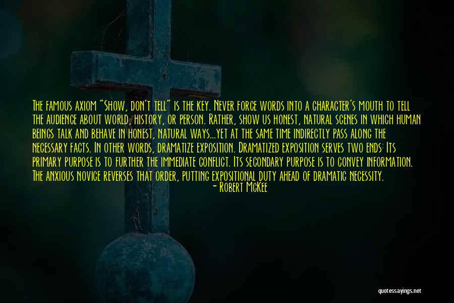 Time Never Ends Quotes By Robert McKee Time Never Ends Quotes By Robert McKee
