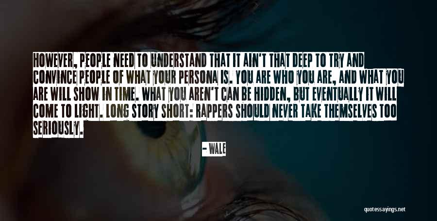 Time Never Quotes By Wale Time Never Quotes By Wale
