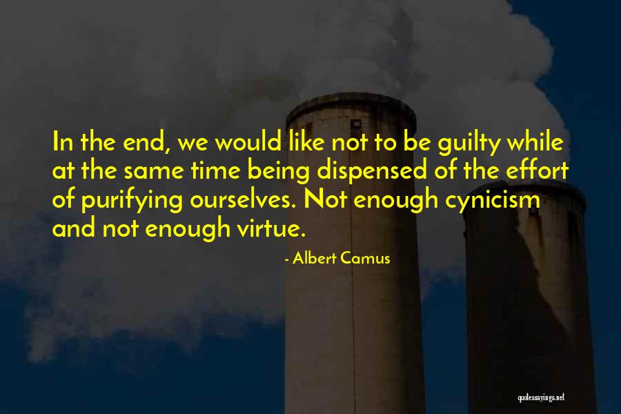 Time Not Enough Quotes By Albert Camus