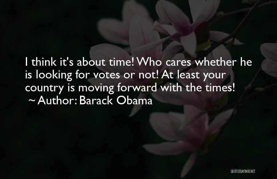 Time Not Moving Quotes By Barack Obama