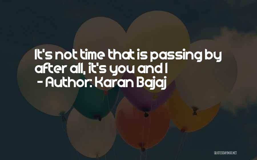 Time Not Passing Quotes By Karan Bajaj