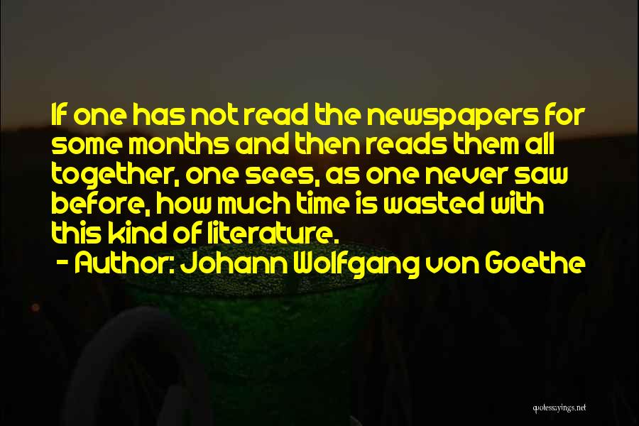 Time Not Wasted Quotes By Johann Wolfgang Von Goethe