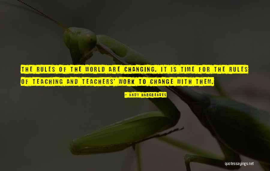 Time Of Change Quotes By Andy Hargreaves Time Of Change Quotes By Andy Hargreaves