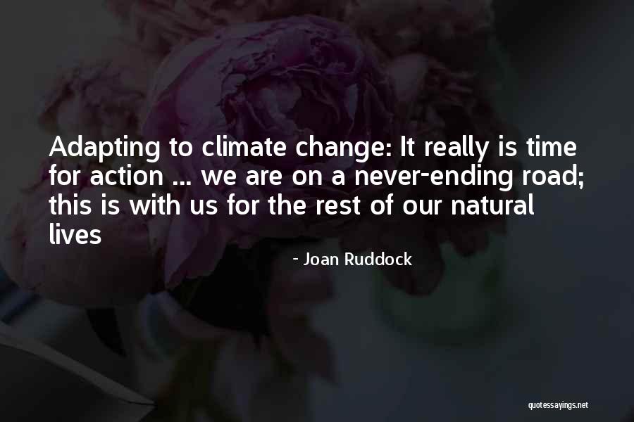 Time Of Change Quotes By Joan Ruddock Time Of Change Quotes By Joan Ruddock